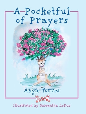 A Pocketful of Prayers by Torres, Angie
