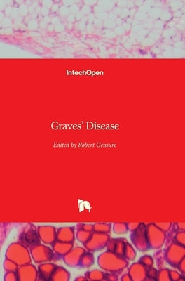 Graves' Disease by Gensure, Robert