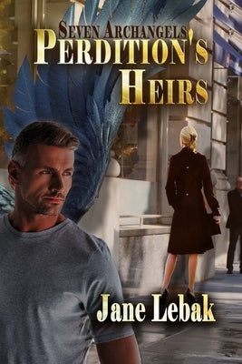 Perdition's Heirs by Lebak, Jane