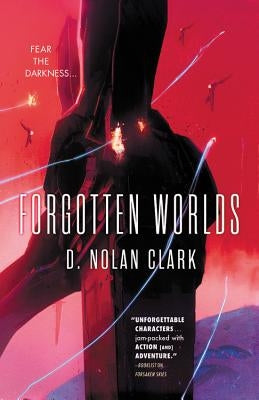 Forgotten Worlds by Clark, D. Nolan