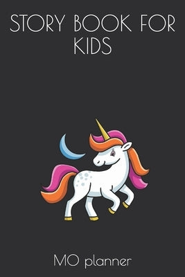 Story Book for Kids by Planner, Mo