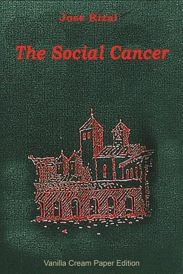 The Social Cancer by Rizal, Jose