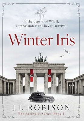 Winter Iris by Robison, Joan L.