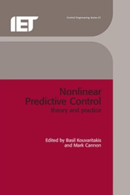 Non-Linear Predictive Control: Theory and Practice by Kouvaritakis, Basil