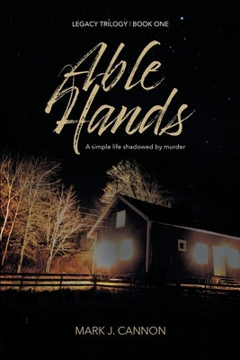 Able Hands by Cannon, Mark