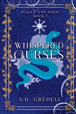 Whispered Curses by Gredell, S. D.