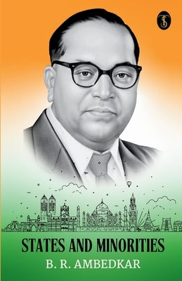 States And Minorities by Ambedkar, B. R.