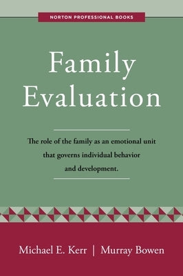 Family Evaluation by Bowen, Murray