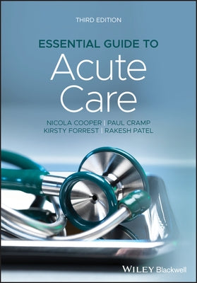 Essential Guide to Acute Care by Cooper, Nicola