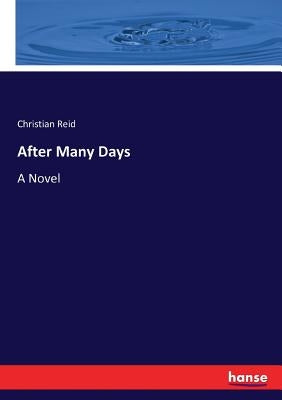 After Many Days by Reid, Christian