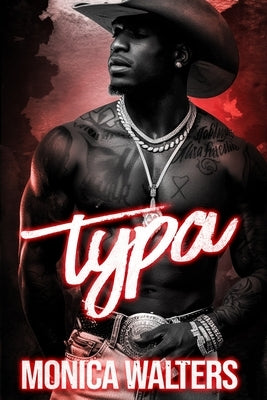 Typa by Walters, Monica