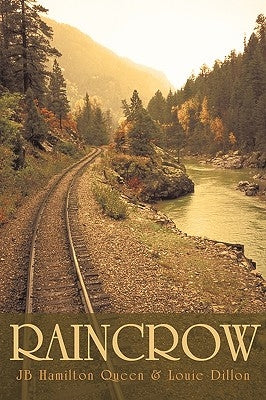 Raincrow by Jb Hamilton Queen and Louie Dillon, Hami