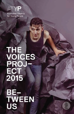 The Voices Project 2015: Between Us by Atyp