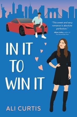 In It To Win It by Curtis, Ali