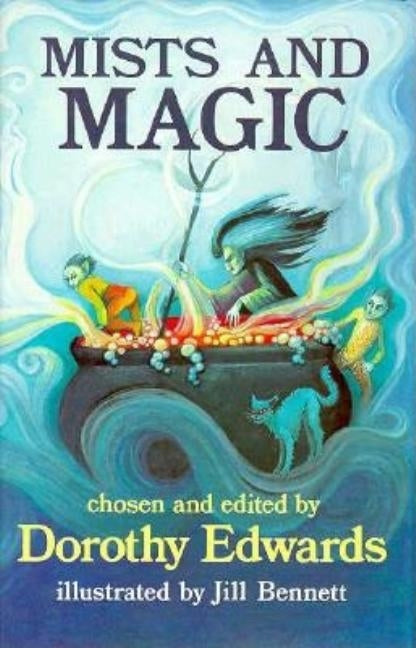 Mists and Magic by Bennett, Jill