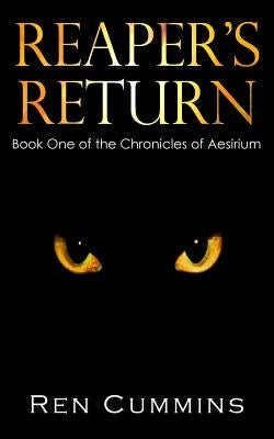 Reaper's Return: Chronicles of Aesirium by Kirkland, Quiana