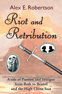 Riot and Retribution by Kolaczkowski, Alex