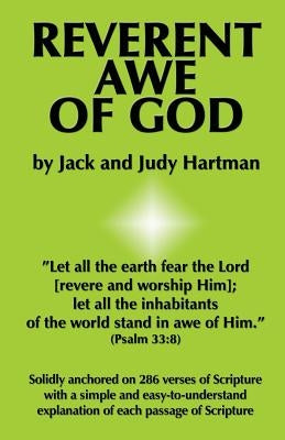 Reverent Awe of God by Hartman, Judy