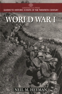 World War I by Keene, Jennifer D.