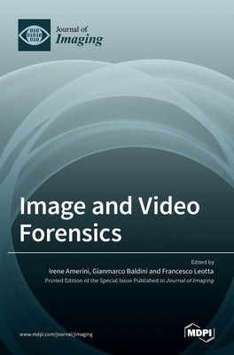 Image and Video Forensics by Amerini, Irene