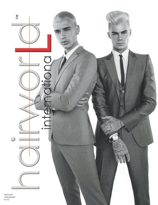 Hairworld International no. 52: The best hair fashion magazine in the world! by J. Rivera Balaguer, Hector