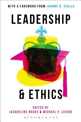 Leadership and Ethics by Boaks, Jacqueline