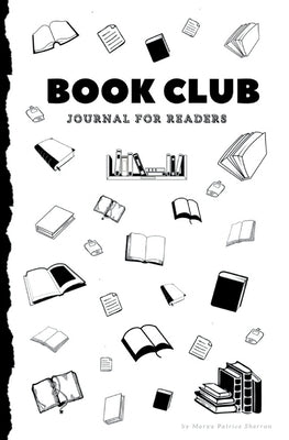 Book Club & Doodle Journal by Sherron, Marya P.