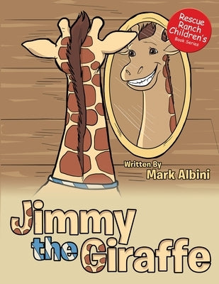 Jimmy the Giraffe by Albini, Mark
