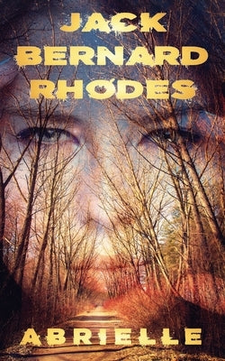 Abrielle by Rhodes, Jack Bernard