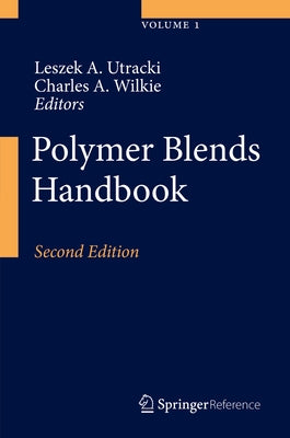 Polymer Blends Handbook by Utracki, Leszek A.