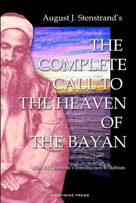 The Complete Call to the Heaven of the Bayan by Al-Ahari, Muhammed