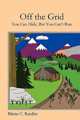 Off the Grid by Readler, Blaine