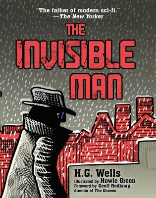 The Invisible Man: (Illustrated Edition) by Wells, H. G.