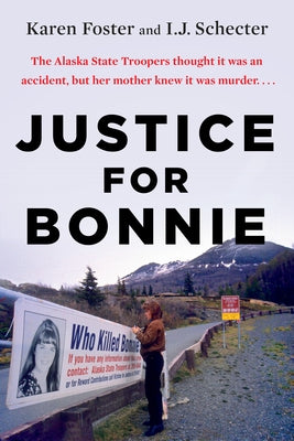Justice for Bonnie by Foster, Karen