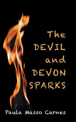 The Devil and Devon Sparks by Carnes, Paula Masso