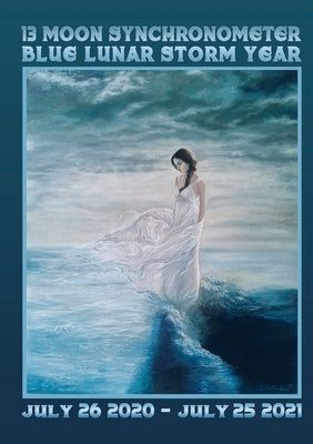 13 Moon Dreamspell Journal - 2 Storm: July 2020-July 2021 by Zjikaa, Vasumi