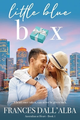 Little Blue Box: A second chance contemporary romance set in Australia. Can one little blue box get their lives back on the same path? by Dall'alba, Frances