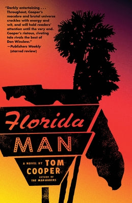 Florida Man by Cooper, Tom