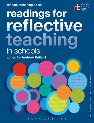 Readings for Reflective Teaching in Schools by Pollard, Andrew