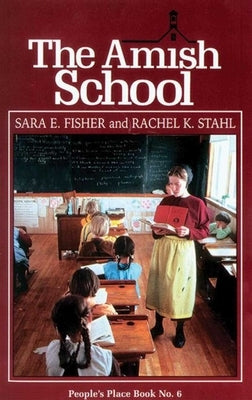 Amish School by Fisher, Sara