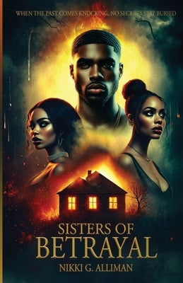 Sisters of betrayal by Alliman, Shanika