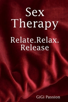 Sex Therapy by Harrell, Regenia