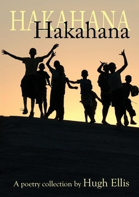 Hakahana by Ellis, Hugh