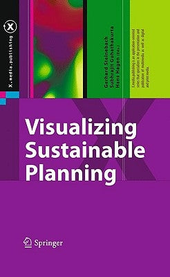 Visualizing Sustainable Planning by Steinebach, Gerhard