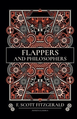 Flappers And Philosophers by Fitzgerald, F. Scott
