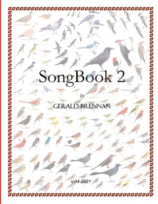 SongBook 2 by Brennan, Gerald