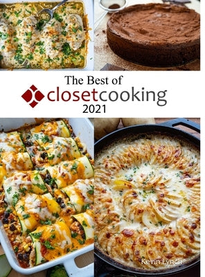 The Best of Closet Cooking 2021 by Lynch, Kevin