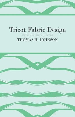 Tricot Fabric Design by Johnson, Thomas H.