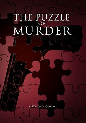The Puzzle of Murder by Odom, Anthony