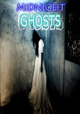 Midnight Ghosts by Press, Thirteen O'Clock